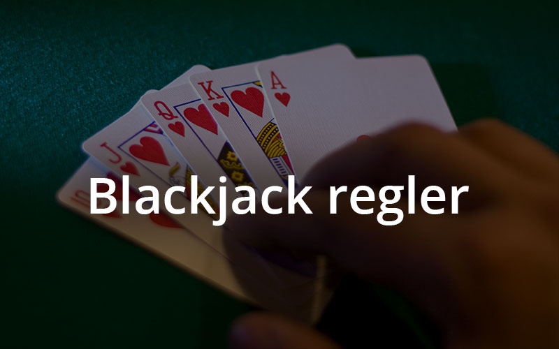 Blackjack regler